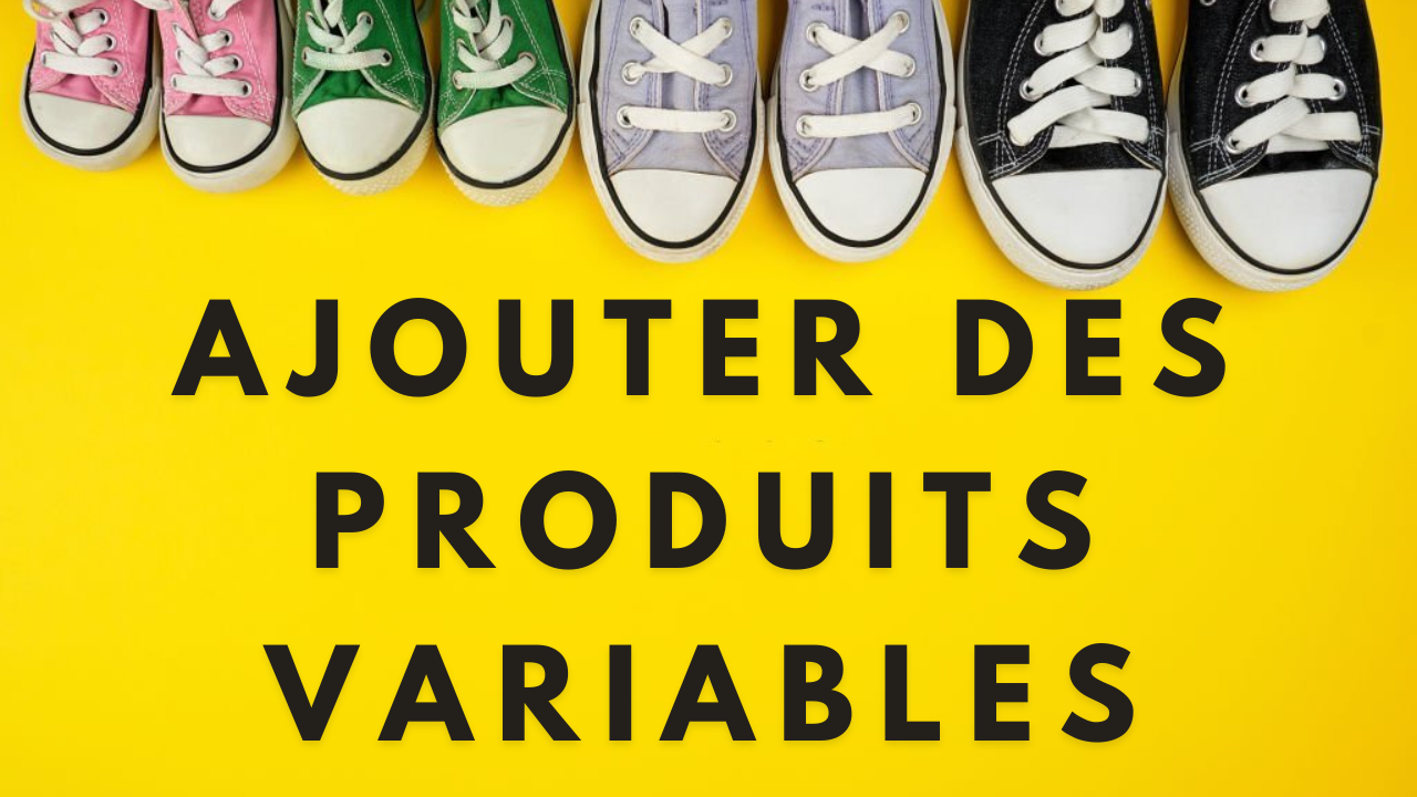 Ajouter produit variable bis